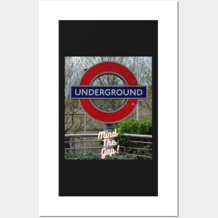 Mind The Gap!  London Underground Posters and Art